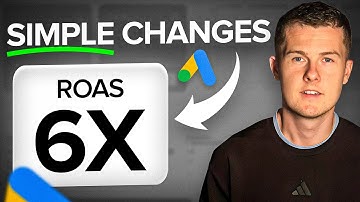 3 Simple Changes That Got Me 6x ROAS On Google Ads
