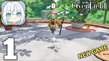 OverField Gameplay Walkthrough Part 1 (Android/iOS)