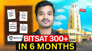  BITSAT 2026 Score 300+ marks in Last 6 Months | Best Resources to CRACK BITSAT Exam | BITS Pilani