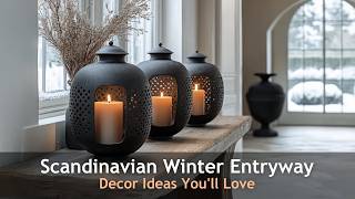 Scandinavian-Inspired Winter Entryway Decor Ideas to Try This Season!