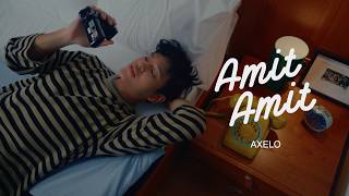 AXELO - AMIT-AMIT (OFFICIAL MUSIC VIDEO)