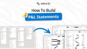 How to Build a Profit & Loss in Power BI with Balance Sheet and Cash Flow from One Model | Zebra BI