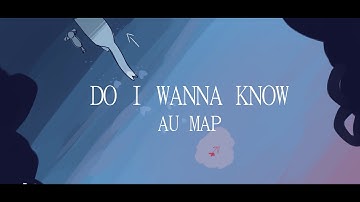 Do I Wanna Know || [SCRAPPED] Mosskit & Mapleshade AU map