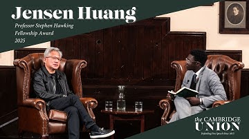 Jensen Huang & @NVIDIA | Hawking Fellow 2025 | Cambridge Union