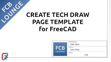 Create Page Template for FreeCAD | Tech Draw Workbench