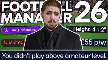 Can I beat Football Manager 26 as the least qualified manager?