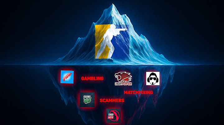 The Iceberg of Counter Strike's Scandals