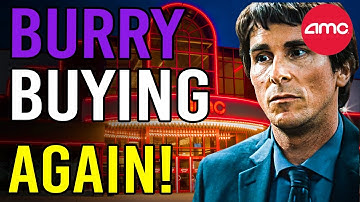 BREAKING: MICHAEL BURRY IS BUYING GAMESTOP AGAIN! - AMC Stock Short Squeeze Update