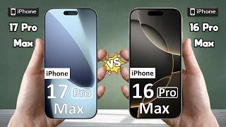 iPhone 17 Pro Max Vs iPhone 16 Pro Max - Full Comparison 🔥 Which is BEST for You?