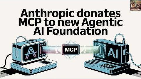 Anthropic doneert MCP aan de New Agentic AI Foundation.