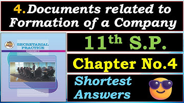 ✅4.Documents related to Formation of a Company |📘Class 11th Secretarial Practice |🌌Chapter No. 4