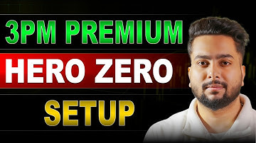 Premium Hero Zero Trading Strategy | Hero Zero Option Buying Strategy | Hero Zero Expiry Strategy