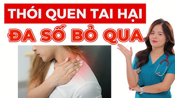 ĐAU VAI KÉO DÀI liên quan tới 1 thói quen tai hại nhiều người bỏ qua | Dr Thùy Dung