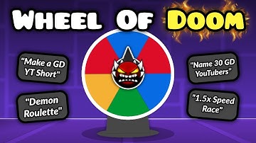 Geometry Dash vs The WHEEL OF DOOM!