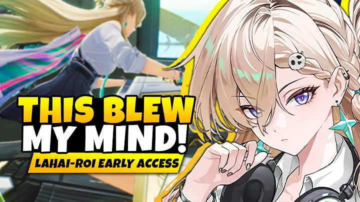 I TRIED WUTHERING WAVES 3.0 EARLY! Lahai-Roi Early Access First Impressions - Wuthering Waves