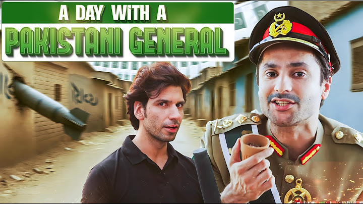 A Day with a Pakistani General | Harsh Beniwal