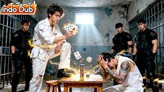 Pemuda Miskin Dibully Penjara Ternyata Bos Terbesar!Satu Teknik Kartu Membuat Satu Penjara Gemetar!