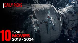 Best 10 Outer Space Movies (2013-2024)