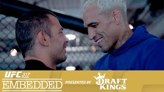 UFC 317 Embedded: Vlog Series - Episode 3