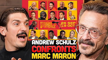 Andrew Schulz GOES IN on Marc Maron About Riyadh Comedy Festival