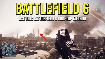 This Battlefield 6 Rooftop Method Is BROKEN!