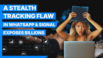 A Stealth Tracking Flaw In WhatsApp And Signal Exposes Billions