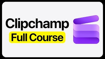 Clipchamp Video Editing Tutorial – Full Course for Beginners