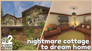 nightmare cottage to dream home | house flipper 2 🏡 custom job | no commentary longplay