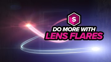 Better Lens Flares - 9 Tips for S_LensFlare [Boris FX]