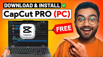 How to Download Capcut Pro for FREE in PC, Laptop or MAC (2026) | Step-By-Step Guide