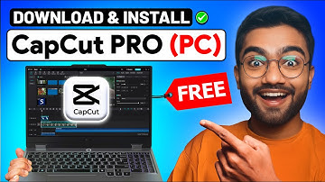 How to Download Capcut Pro for FREE in PC, Laptop or MAC (2026) | Step-By-Step Guide