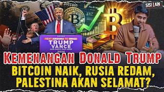 DONALD TRUMP KEMBALI JADI PRESIDEN AMERIKA ! PALESTIN4 SELAMAT ? BITCOIN JADI MATA UANG DUNIA ?