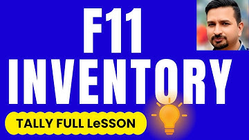 Tally ERP 9 Inventory Features | F11 Inventory Settings Full Tutorial in Hind