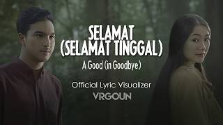 Virgoun feat. Audy - Selamat (Selamat Tinggal) ( Lyric Visualizer)