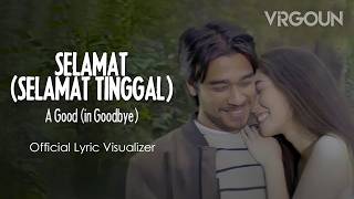 Virgoun feat. Audy - Selamat (Selamat Tinggal) ( Lyric Visualizer)
