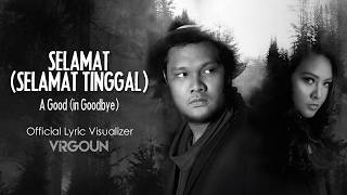 Virgoun feat. Audy - Selamat (Selamat Tinggal) ( Lyric Visualizer)