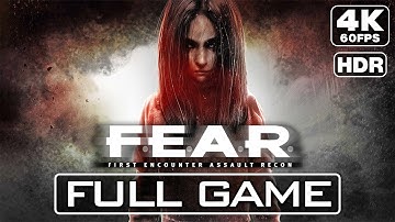 F.E.A.R. (100%) Gameplay Walkthrough FULL GAME (4K HDR 60FPS) (ULTRA SETTINGS) No Commentary