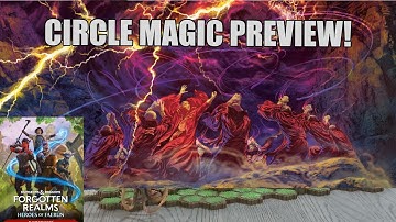 Circle Magic Preview Article! (D&D 5e Heroes of Faerun) | Nerd Immersion