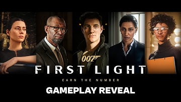 007 First Light - New Character Reveal & First Gameplay Showcase