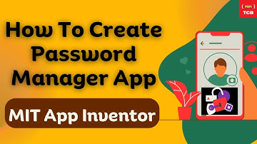 Hoe u een wachtwoordbeheerder-app maakt in MIT App Inventor | Handleiding
