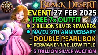 5 TRILLION SILVER FAMILY NAME, FREE 7x OUTFIT, 2 BILLION SILVER (BDO Event Recap 27 Feb 2024) Update