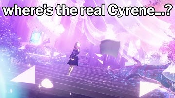 Hoyo is Writing Cyrene Into a Corner | Honkai: Star Rail Lore/Theory