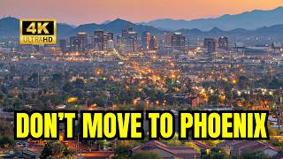 TOP 10 Reasons NOT To Move To Phoenix, Arizona