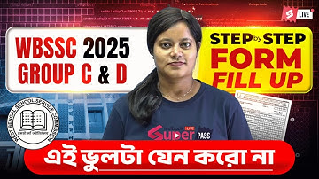 WBSSC Group C D Form Fill Up 2025 | WBSSC Step by Step Form Fill Up 2025 | WBPSC Testbook