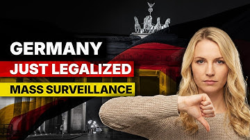 Germany Legalizes Mass Surveillance With Invasive New Police Powers