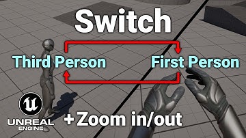 Switch between Third and First Person (+ Zoom) | Unreal Engine 5 Tutorial