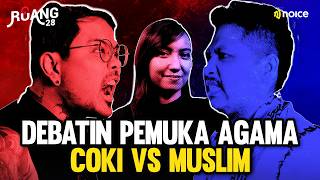 DEBAT PANAS!! COKI PARDEDE VS TRETAN MUSLIM BAHAS PEMUKA AGAMA YANG KAYA - RUANG 28