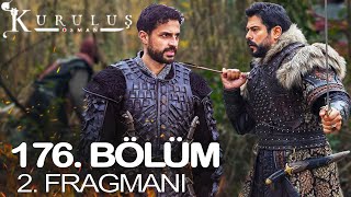 Kuruluş Osman 176. Bölüm 2. Fragmanı | Albay gerçekten Mangol'un casusu mu?