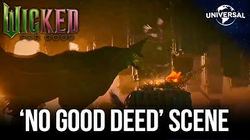 WICKED For Good (2025) – No Good Deed Full Scene & Song | Elphaba