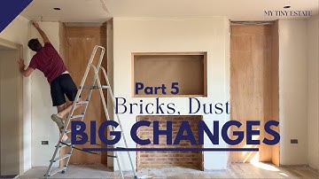Open Plan Renovation Part 5  Cutting Brick Arches, New Doors & Fireplace Makeover